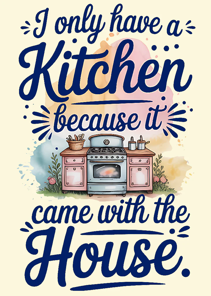 I only love the kitchen